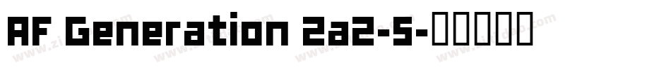 AF Generation ZaZ-S字体转换